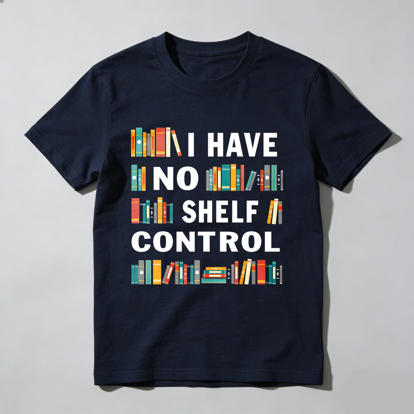 Wardrobecart I Have No Shelf Control Unisex Classic T-shirt