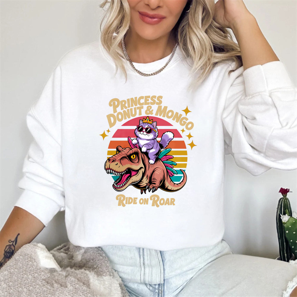 Wardrobecart Princess Donut And Mongo Ride On Roar Dinosaur Cat Vintage Design Unisex Classic Sweatshirt