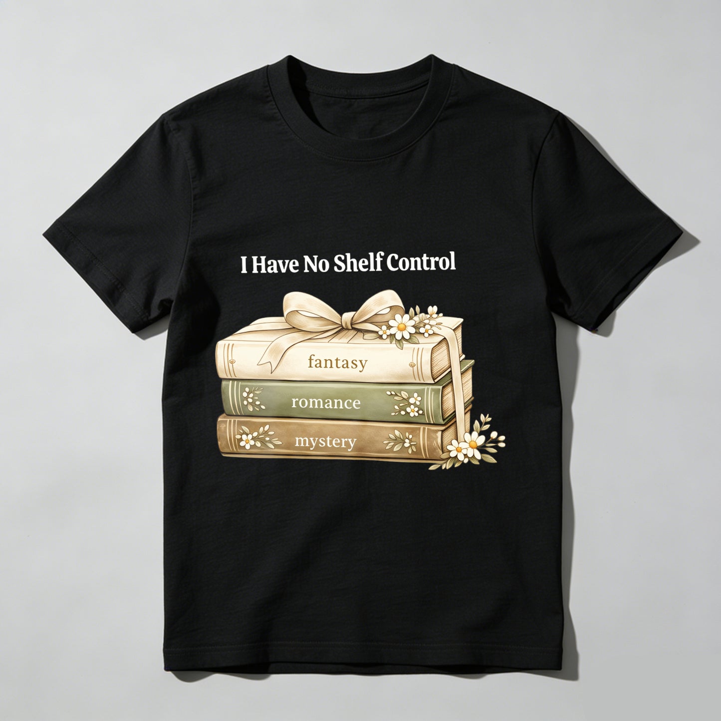 Wardrobecart Stacked Books Fantasy Romance Mystery I Have No Shelf Control Unisex Classic T-shirt