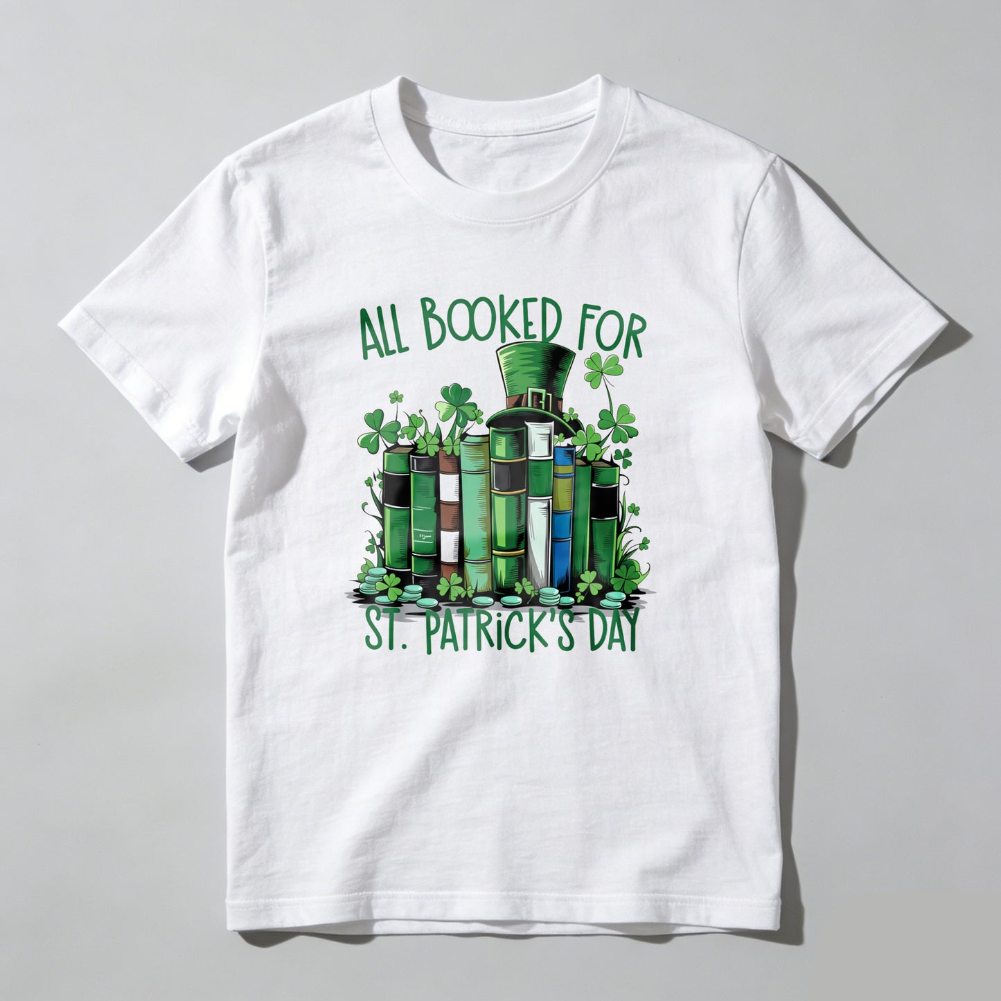 WardrobecartAll Booked For St Patrick's Day Unisex Classic T-shirt