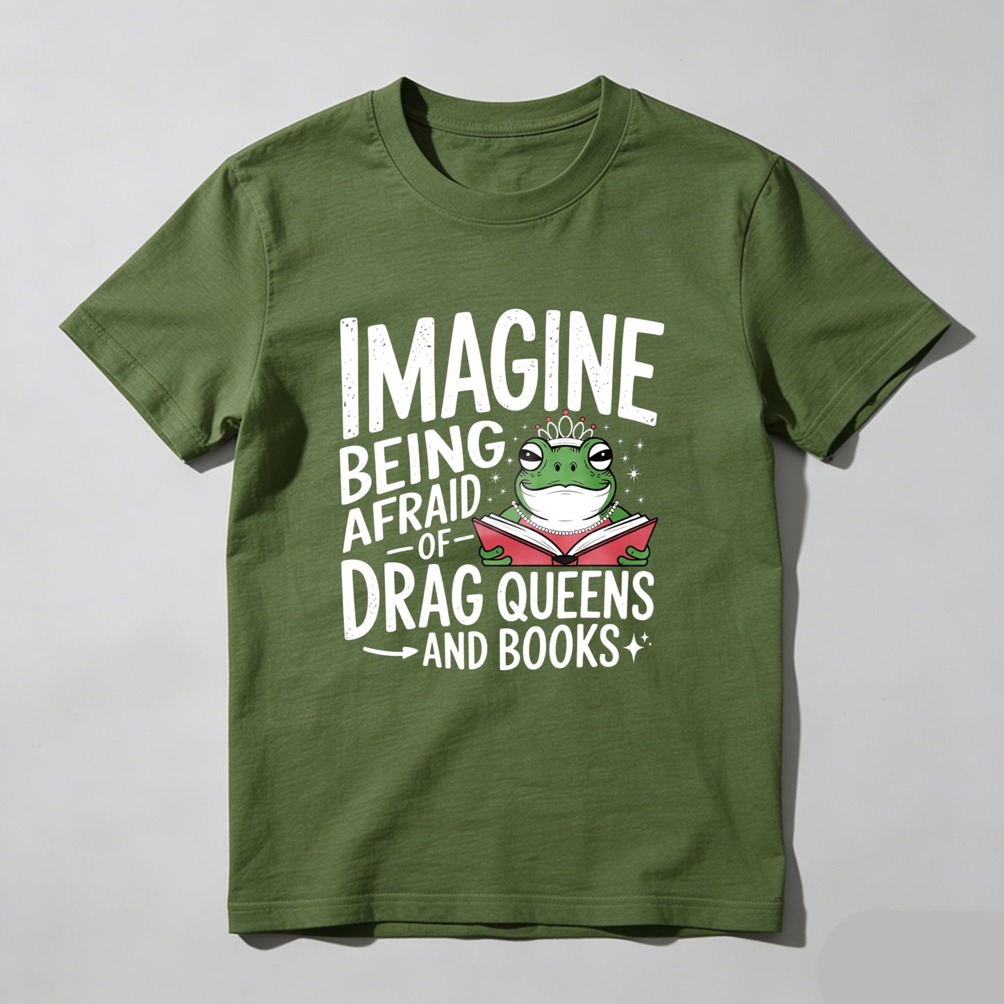Wardrobecart Imagine Being Afraid Of Drag Queens And Books Unisex Classic T-shirt