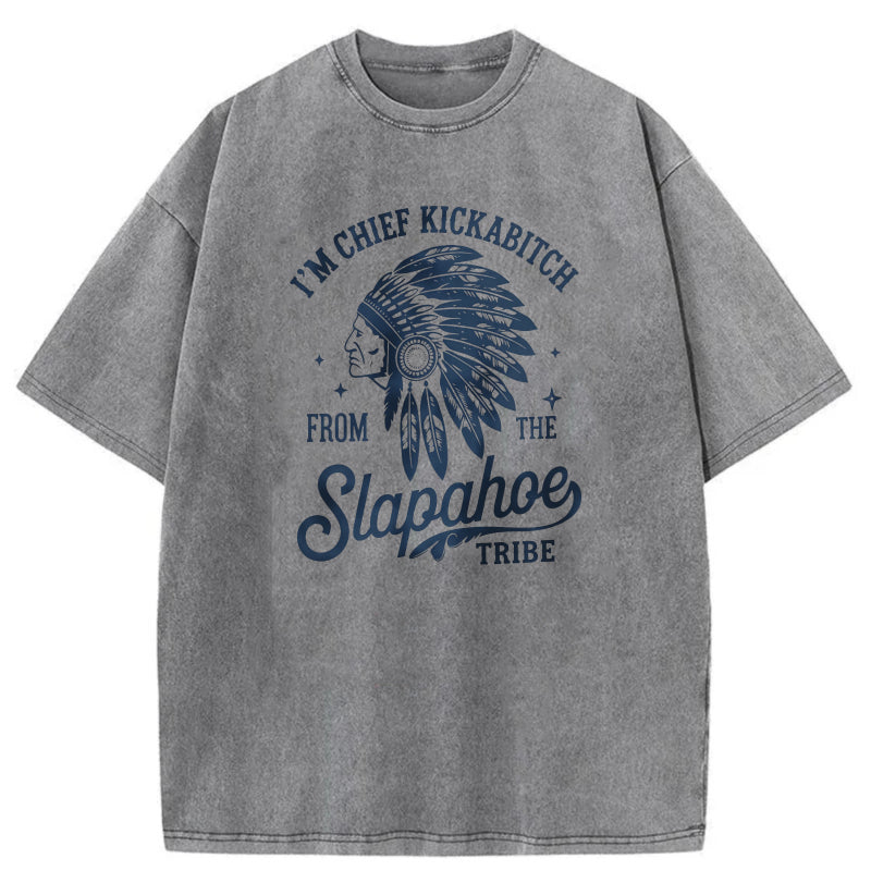 Chief Kickabitch From Slapahoe Tribe Washed Cotton T-Shirt