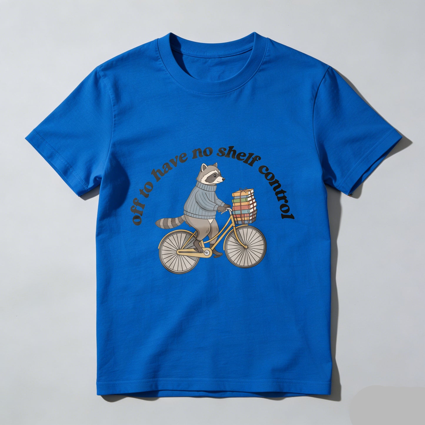 Wardrobecart Raccoon Riding Bicycle With Books And Text Off To Have No Shelf Control Unisex Classic T-shirt
