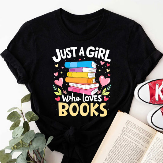 Wardrobecart Just A Girl Who Loves Books Unisex Classic T-shirt(1)
