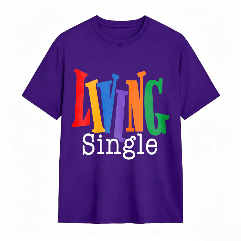 Living Single Bright Colored Lettering Graphic Cotton T-Shirt