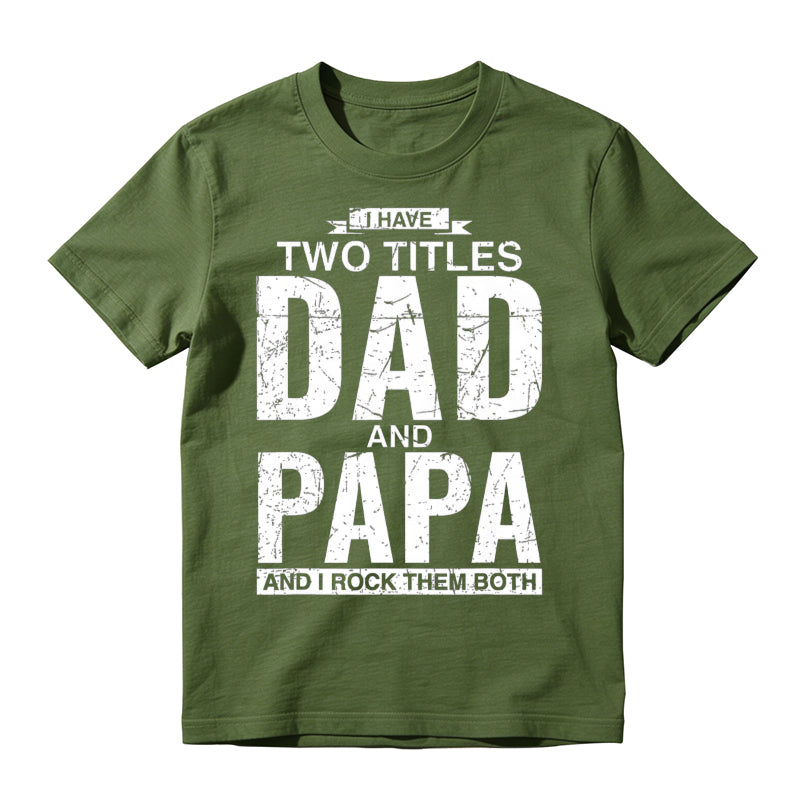 Cool Dad And Papa Double Title Rocking T-Shirt