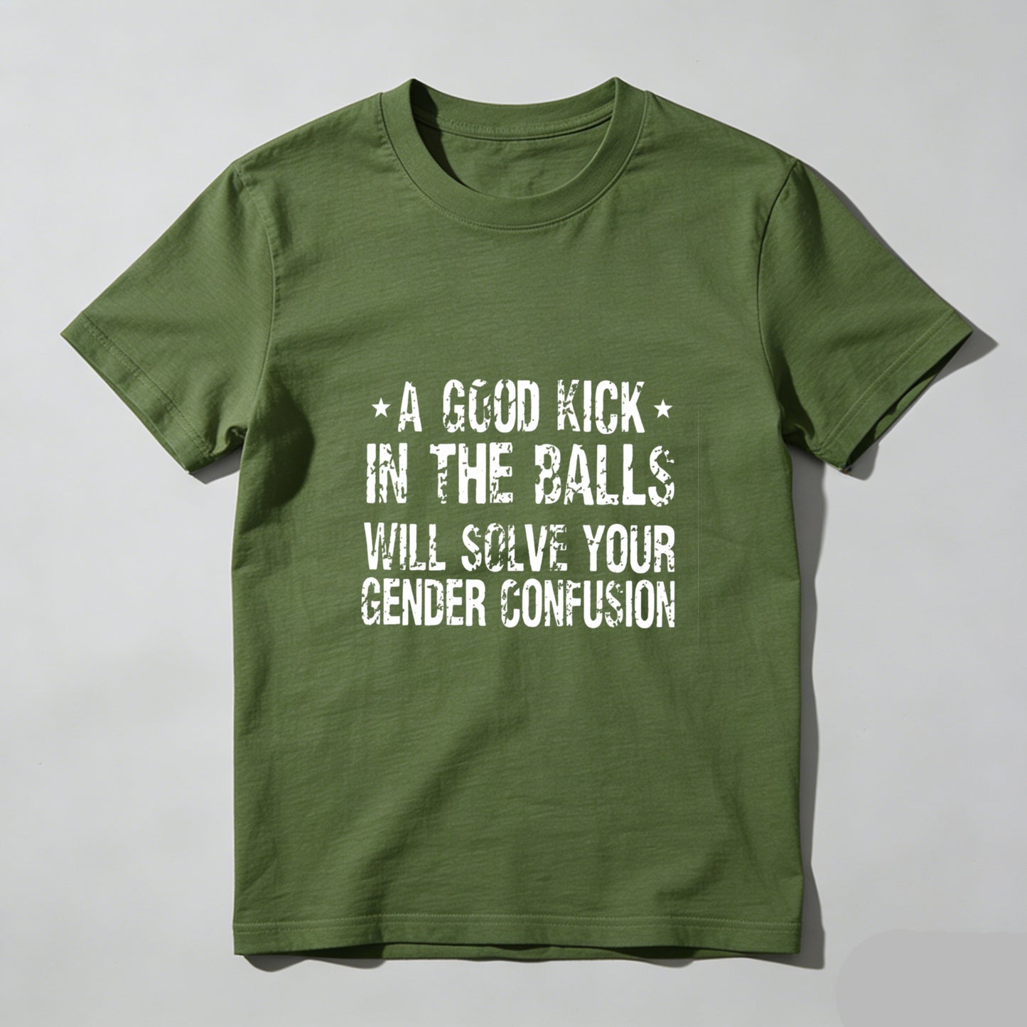 A Good Kick In The Balls Will Solve Your Gender Confusion Pure Cotton Short Sleeve T Shirt