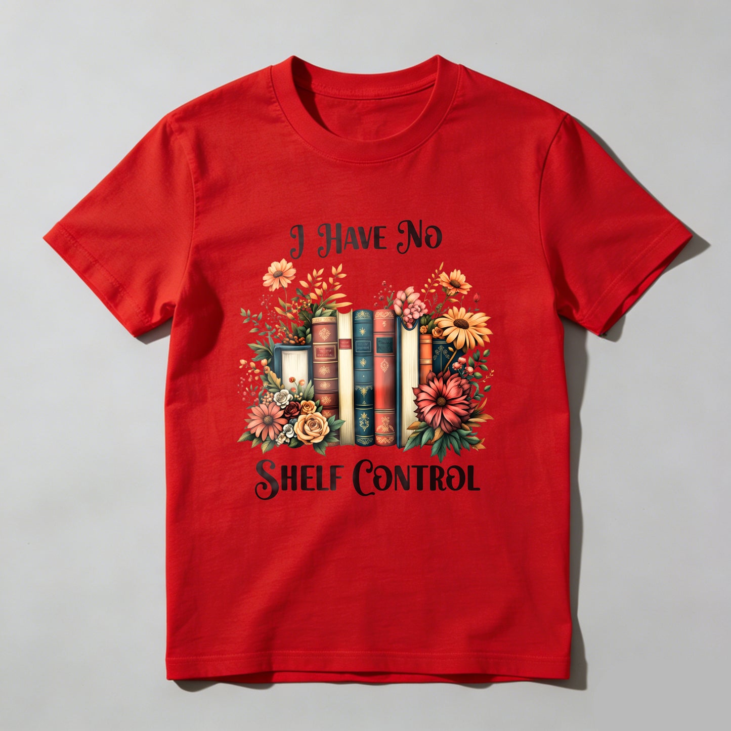 Wardrobecart Bookshelf And Flowers I Have No Shelf Control Unisex Classic T-shirt