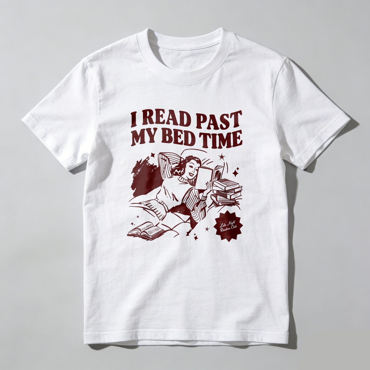 Wardrobecart I Read Past My Bed Time Unisex Classic T-shirt