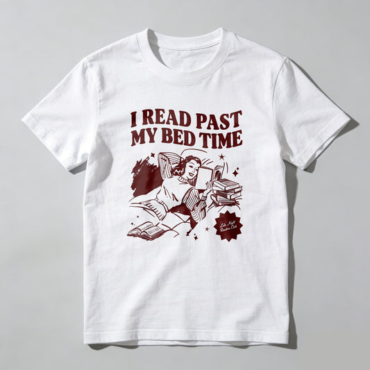 Wardrobecart I Read Past My Bed Time Unisex Classic T-shirt