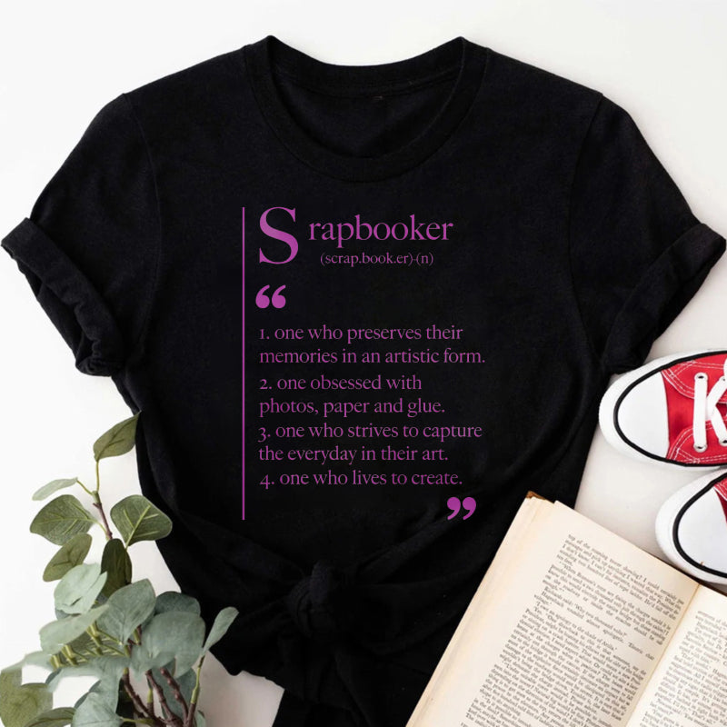 Wardrobecart Scrapbooker Definition Artistic Memory Keeper Creator Unisex Classic T-shirt