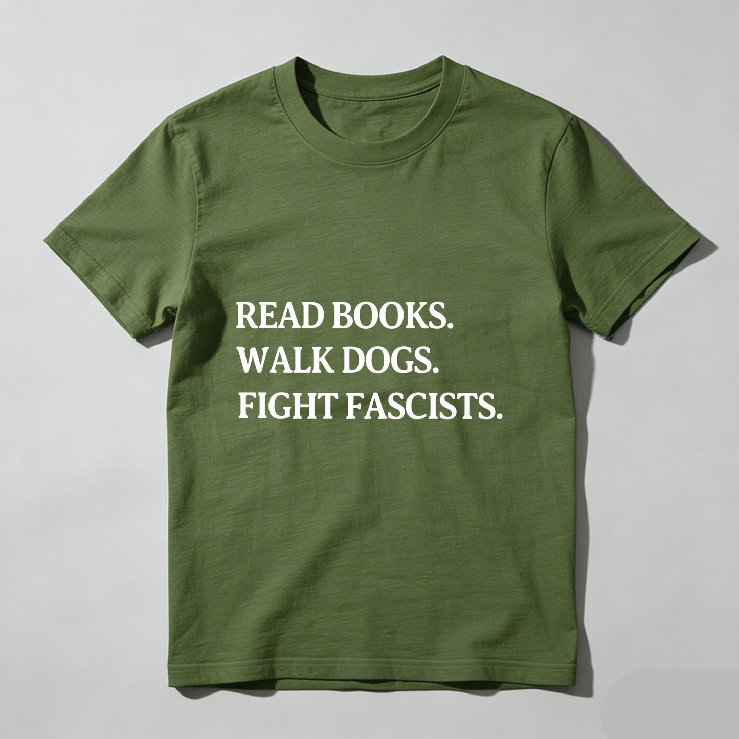 Wardrobecart Read Books Walk Dogs Fight Fascists Unisex Classic T-shirt