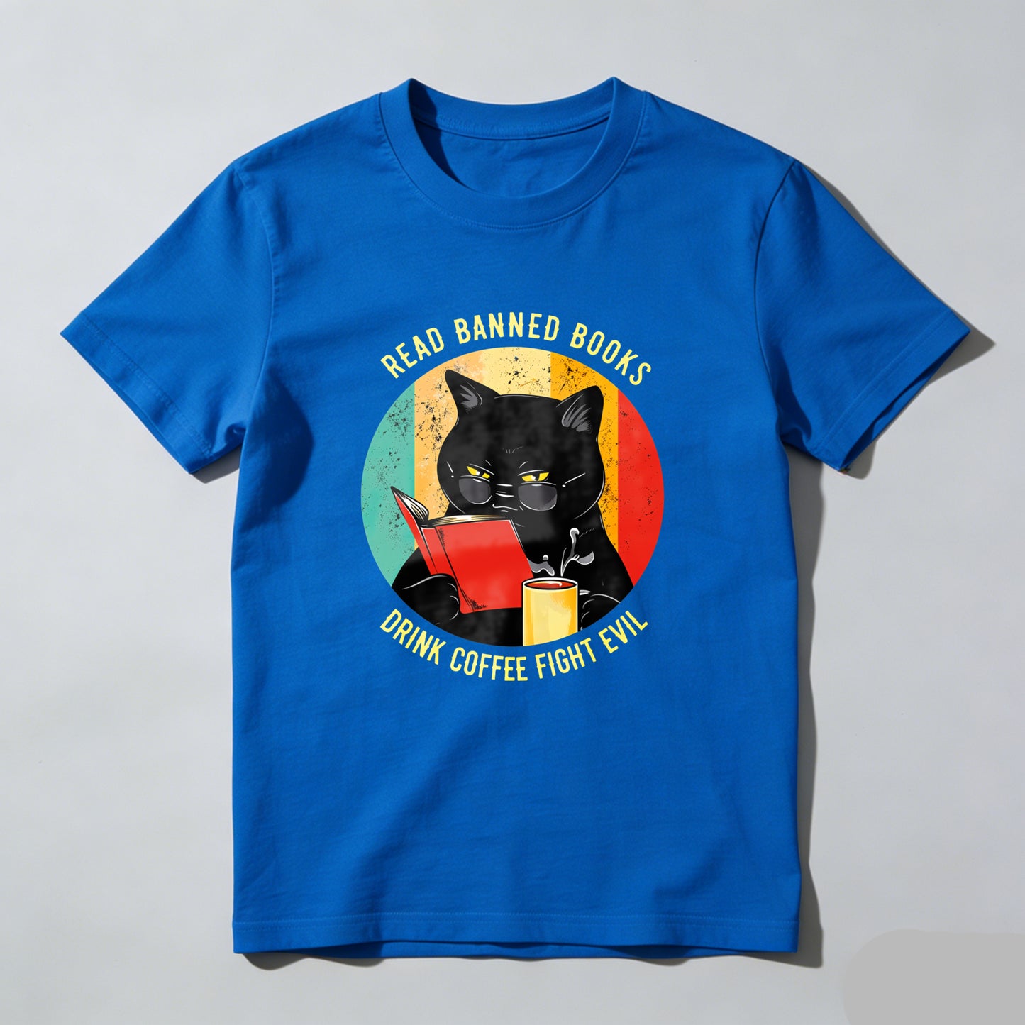 Wardrobecart Read Banned Books Drink Coffee Fight Evil Unisex Classic T-shirt