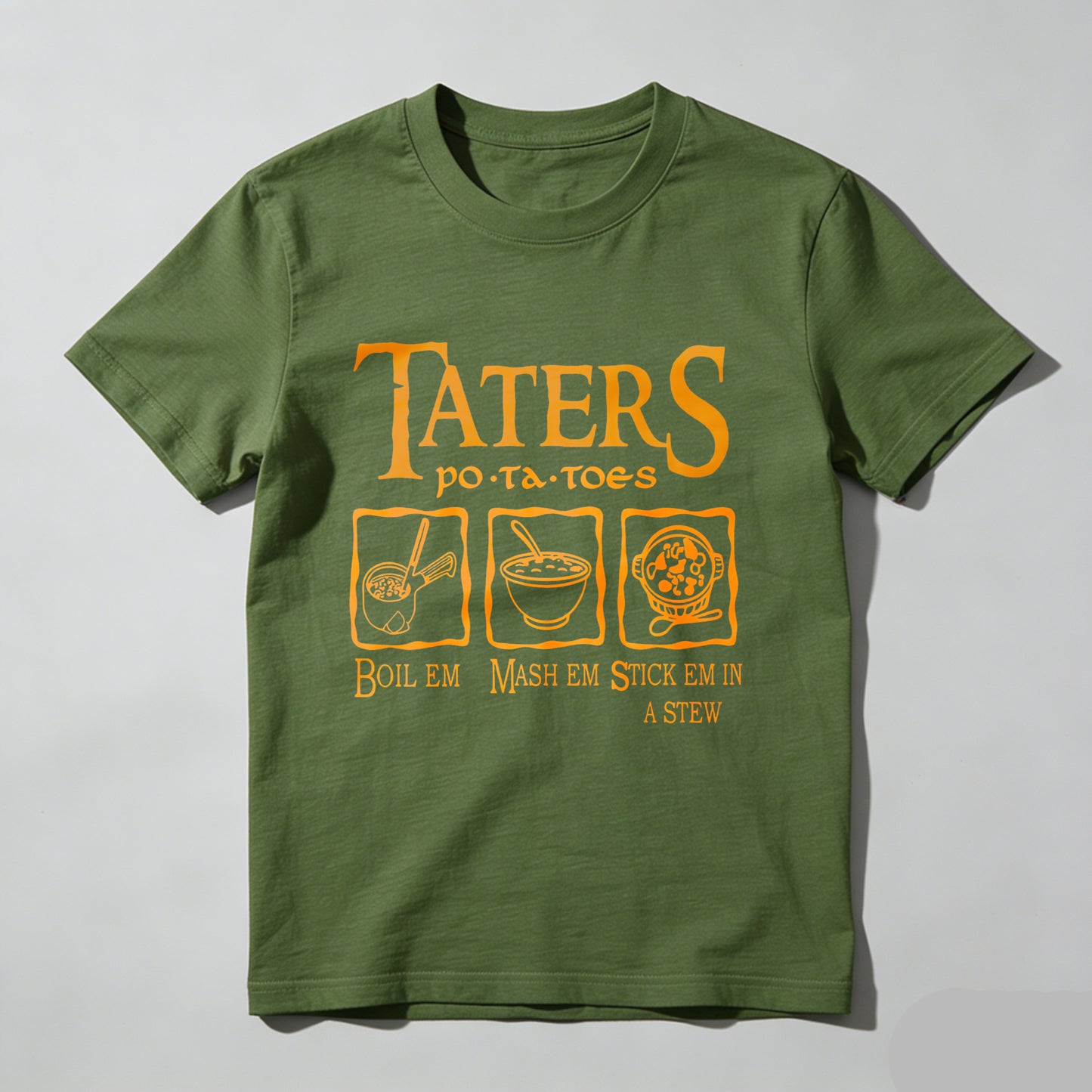 Wardrobecart Taters Potatoes Boil Em Mash Em Stick Em In A Stew Unisex Classic T-shirt