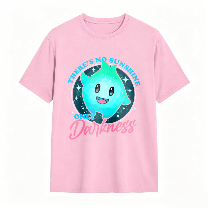 There Is No Sunshine Only Darkness Graphic T-Shirt