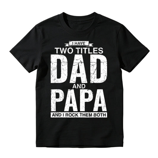 Cool Dad And Papa Double Title Rocking T-Shirt