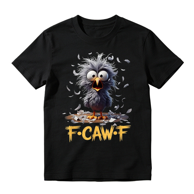 F-CAW-F Cute Cartoon Humor Graphic Tee