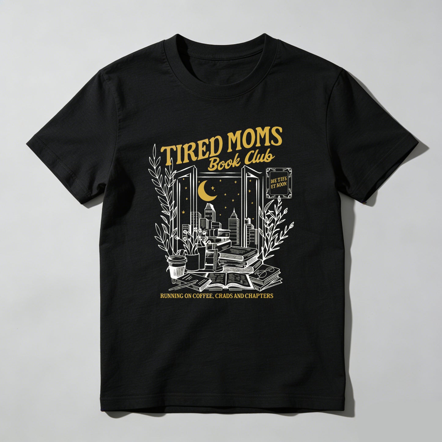 Wardrobecart Tired Moms Book Club Night Reading Scene Unisex Classic T-shirt