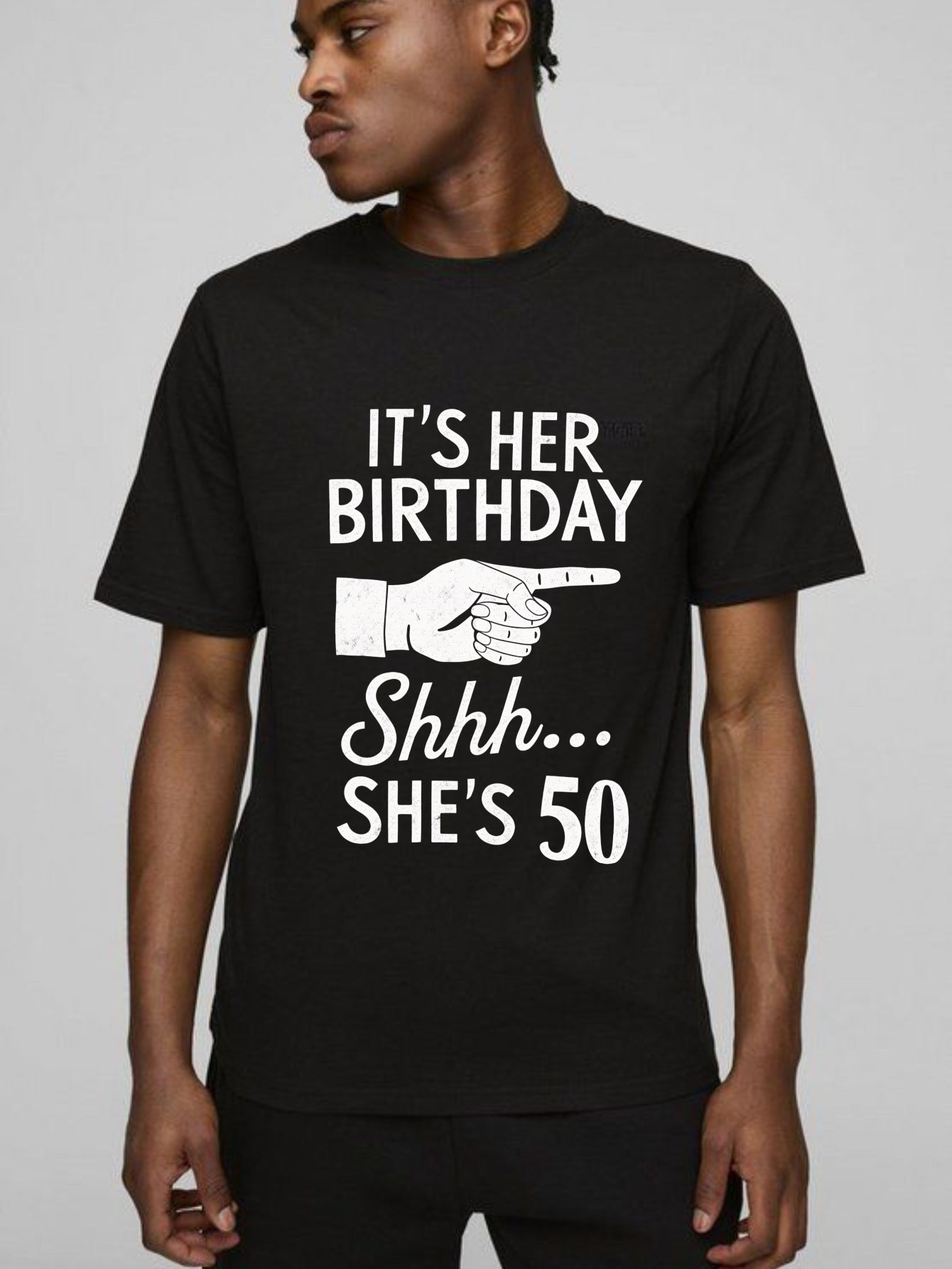 It's Her Birthday Shhh She's 50 T-shirt