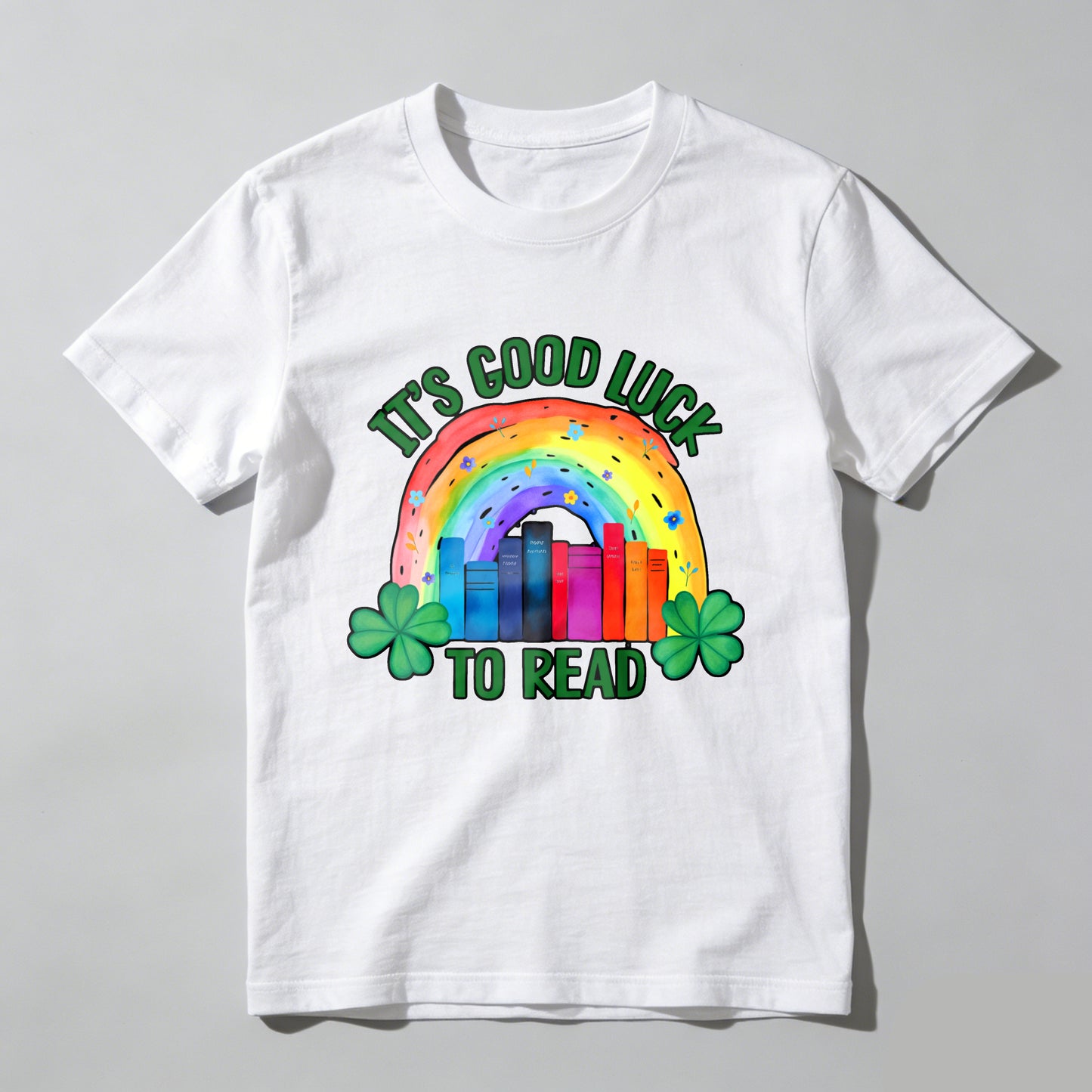 Wardrobecart It's Good Luck To Read Rainbow Books And Shamrocks Unisex Classic T-shirt