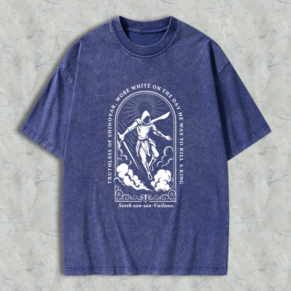 Wardrobecart Reaper With Sword And Scythe Standing On Clouds In Arch Design With Quote Truthless Of Sinovar Wore White On The Day He Was To Kill A King Seeth Son Son Vailano Unisex Washed T-shirt