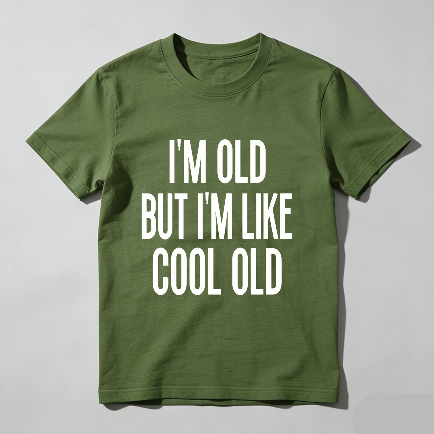 Im Old But Im Like Cool Old Pure Cotton Short Sleeve T Shirt- HOT