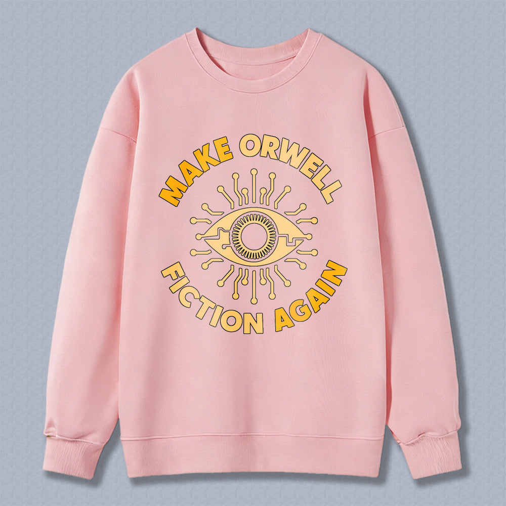 Wardrobecart Make Orwell Fiction Again Eye Symbol Unisex Classic Sweatshirt