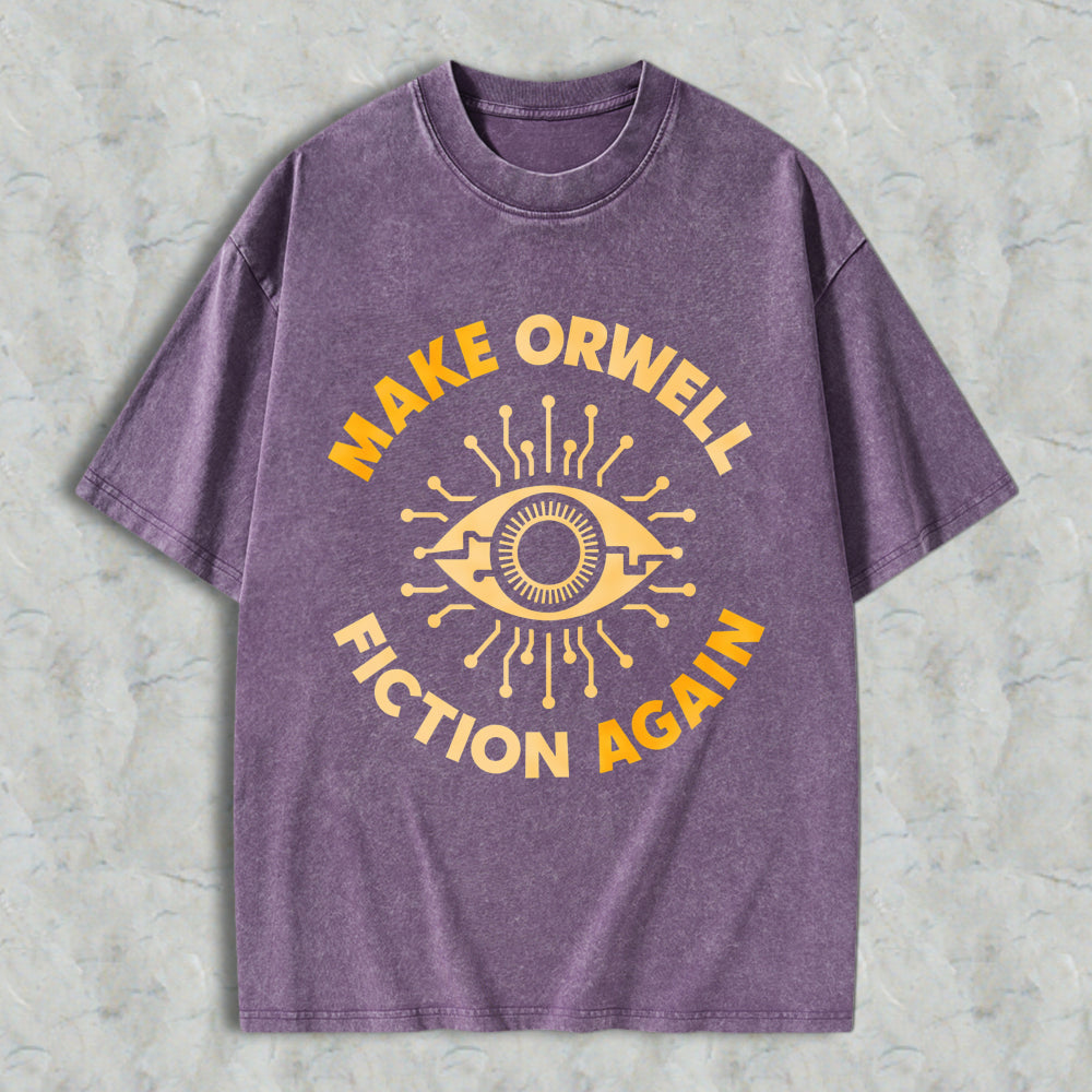 Wardrobecart Make Orwell Fiction Again Eye Symbol Unisex Washed T-shirt