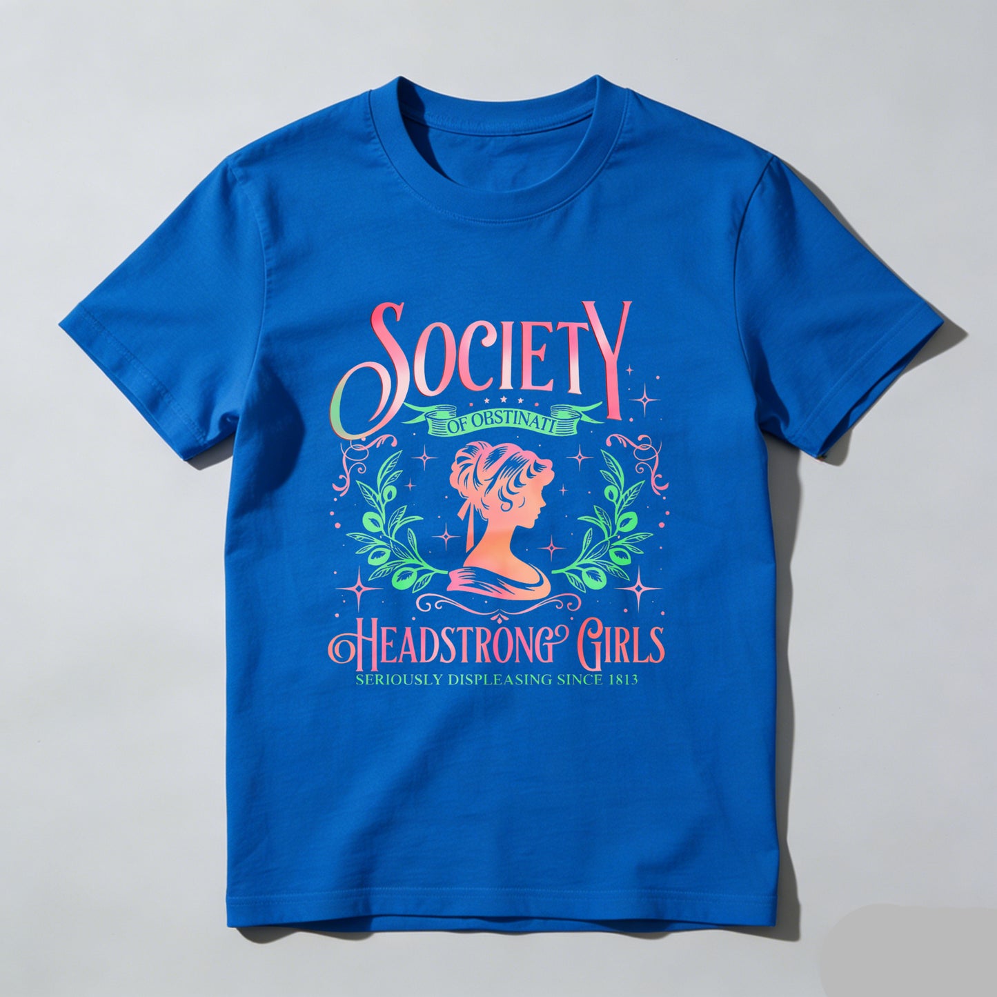 Wardrobecart Society Of Obstinate Headstrong Girls Unisex Classic T-shirt