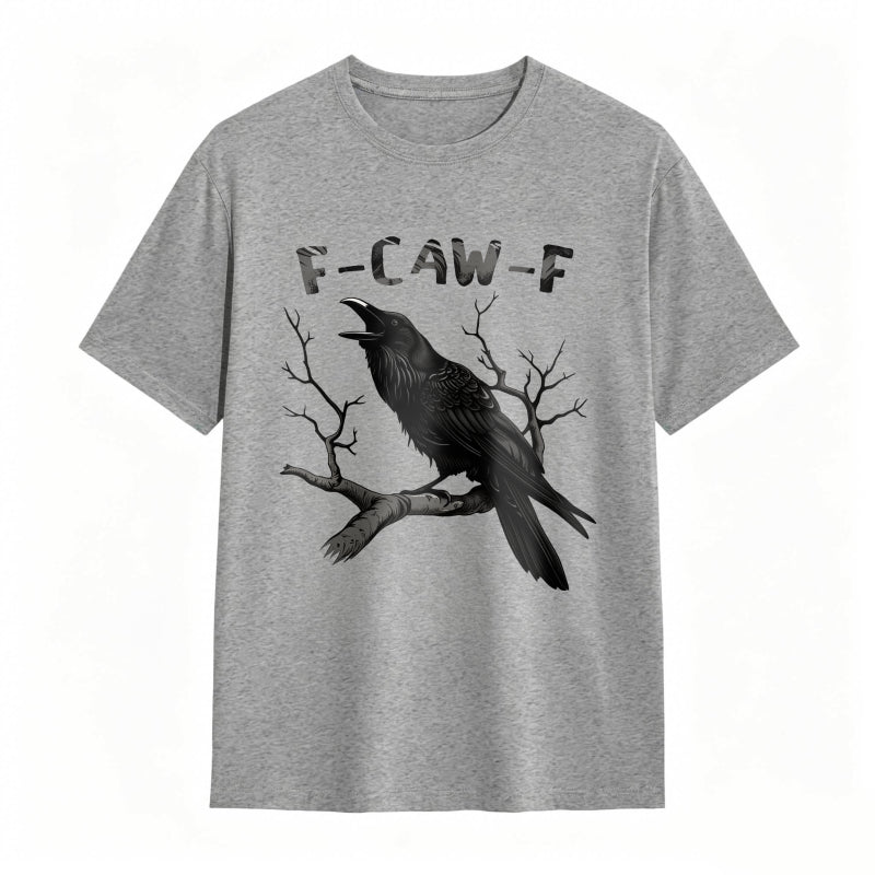 Crow On Branch With F Caw F Text Unisex Classic T-shirt