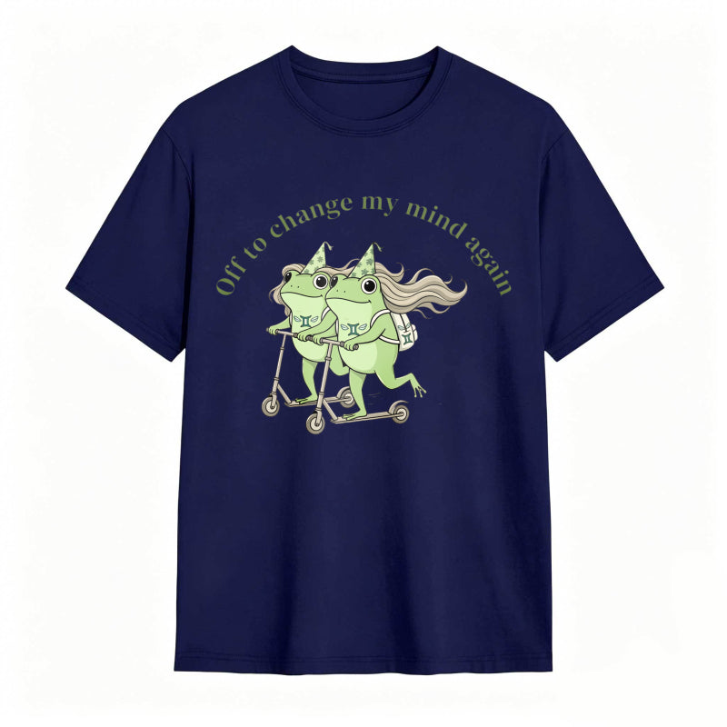 Frogs On Scooter With Text Off To Change My Mind Again Unisex Classic T-shirt