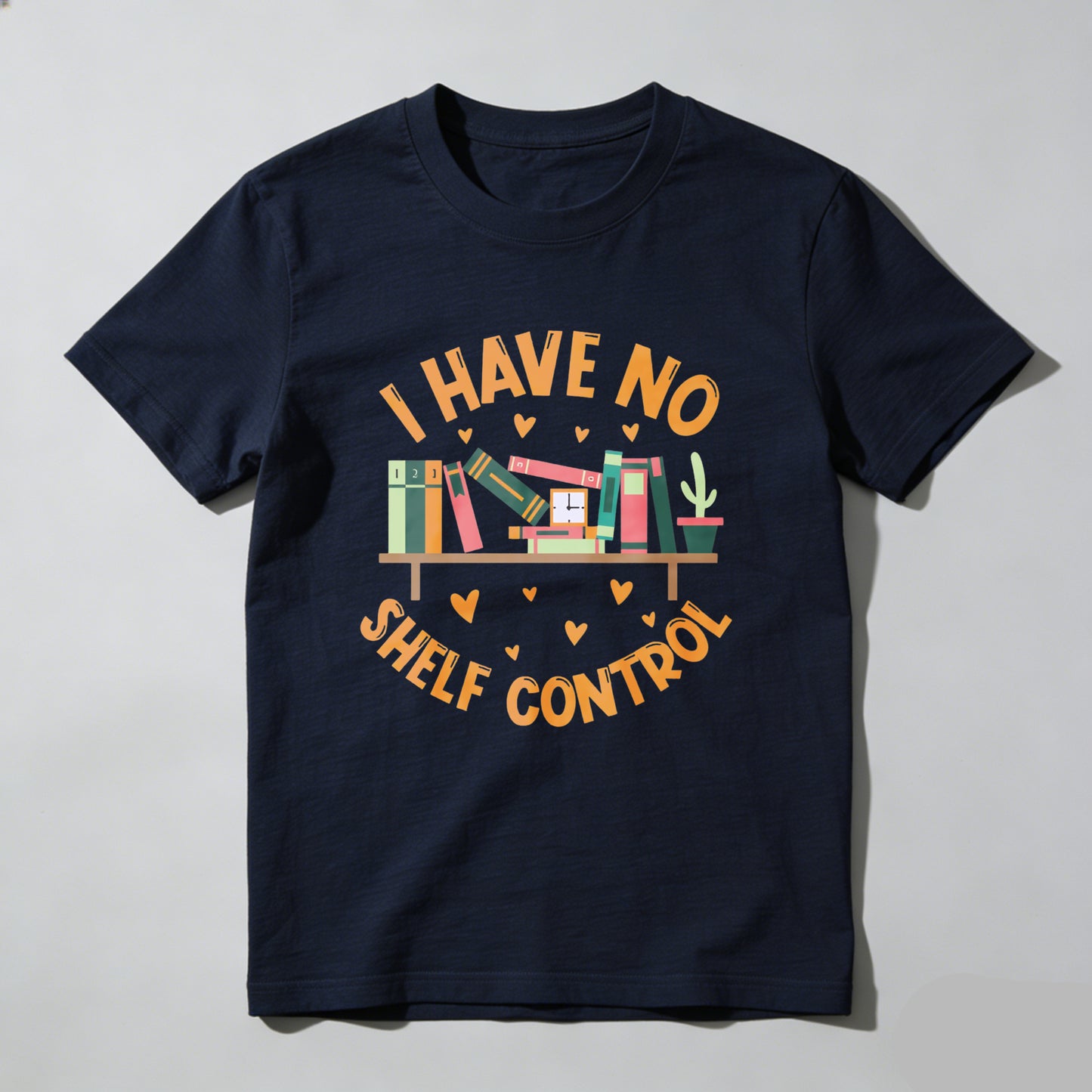 Wardrobecart I Have No Shelf Control Unisex Classic T-shirt