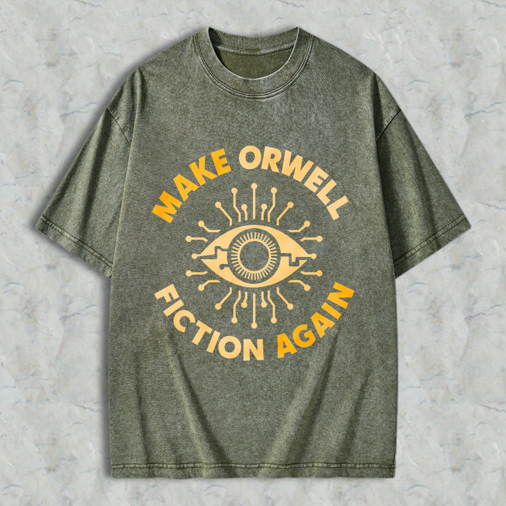 Wardrobecart Make Orwell Fiction Again Eye Symbol Unisex Washed T-shirt