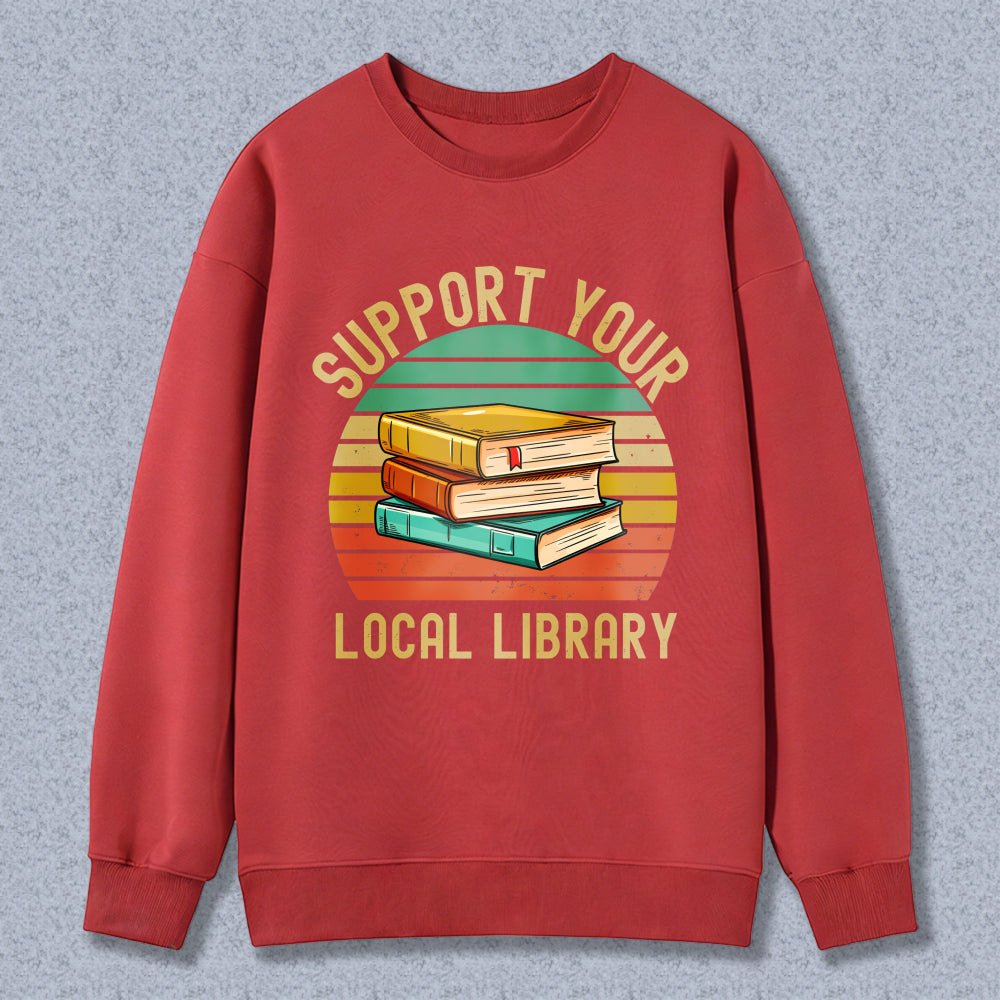 Wardrobecart Support Your Local Library Books Stack Vintage Sunburst Design Unisex Classic Sweatshirt