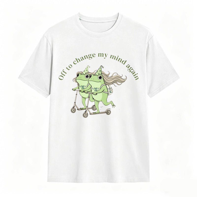 Frogs On Scooter With Text Off To Change My Mind Again Unisex Classic T-shirt