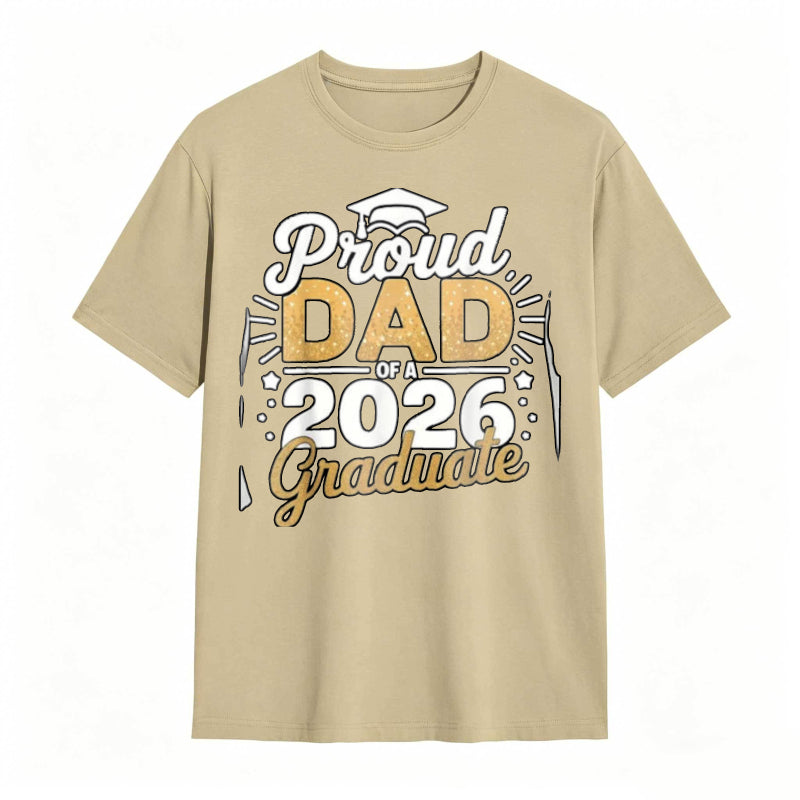 Proud Dad Of A 2026 Graduate tshirt 100% cotton