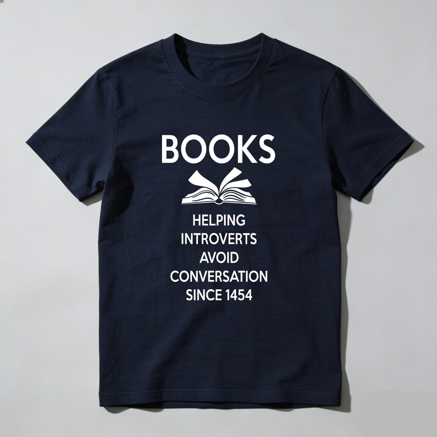 Wardrobecart Books Helping Introverts Avoid Conversation Since 1454 Unisex Classic T-shirt