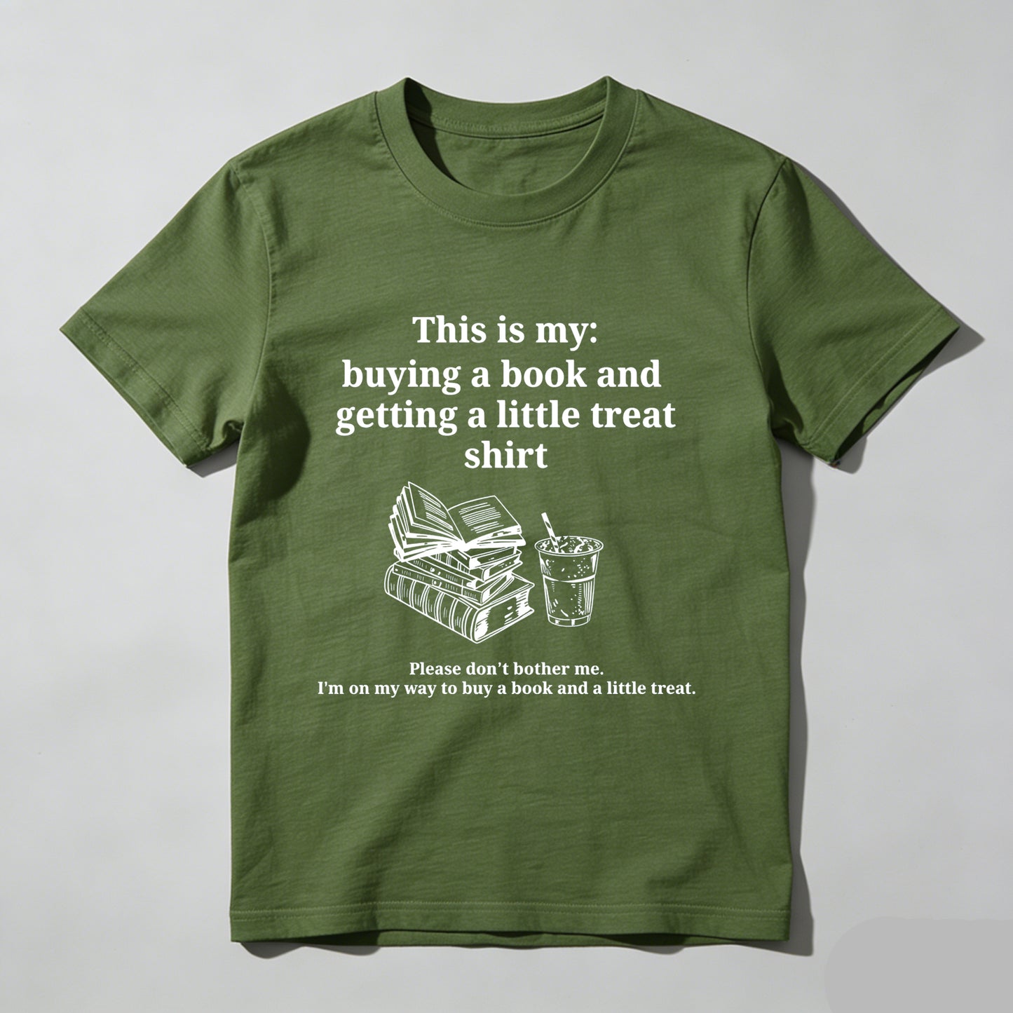 Wardrobecart This Is My Buying A Book And Getting A Little Treat Shirt Unisex Classic T-shirt