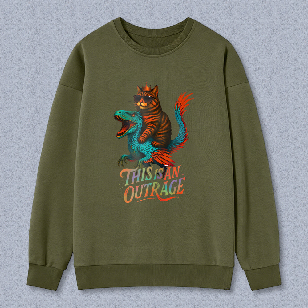 Wardrobecart Cat Riding Dinosaur This Is An Outrage Unisex Classic Sweatshirt