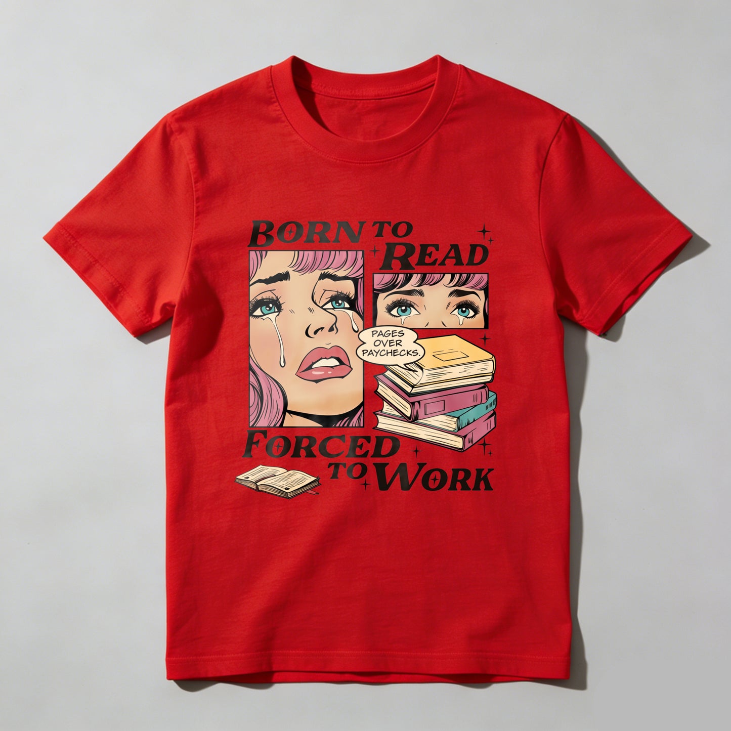 Wardrobecart Born To Read Forced To Work Unisex Classic T-shirt(4)