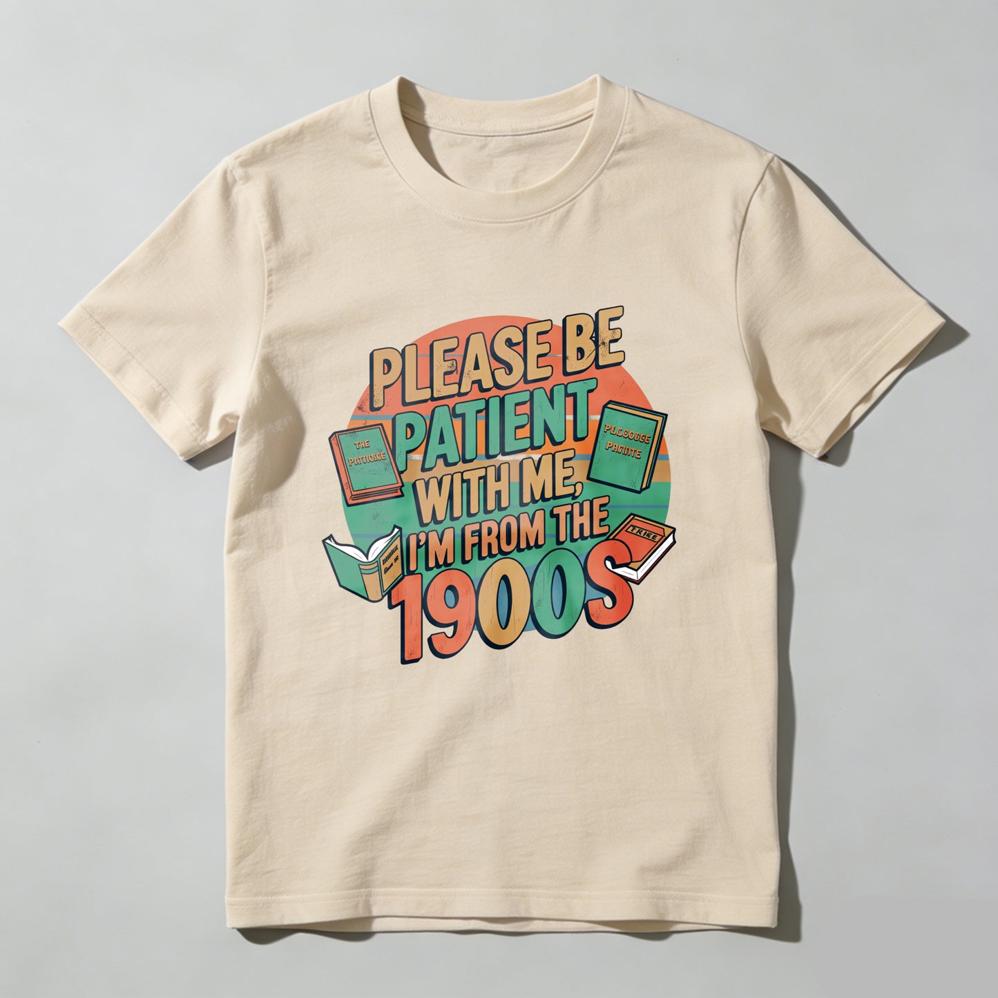 Wardrobecart Please Be Patient With Me I'm From The 1900s Unisex Classic T-shirt
