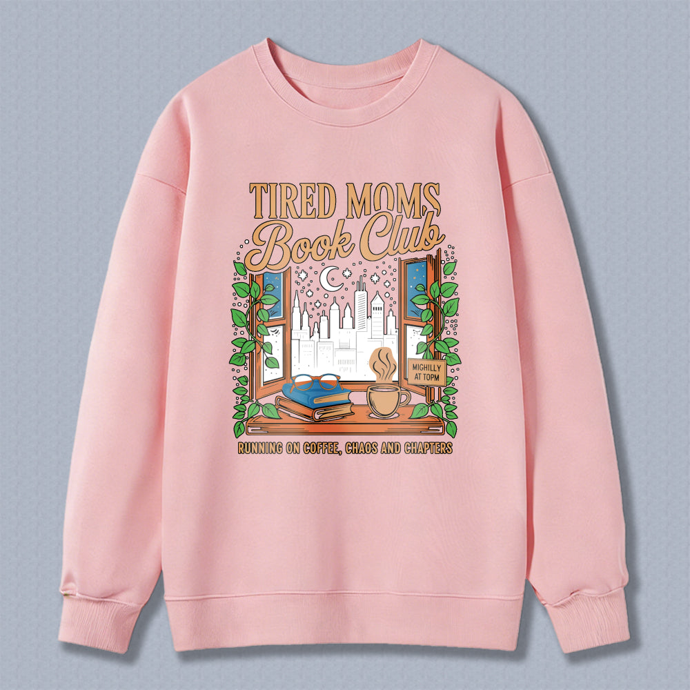 Wardrobecart Tired Moms Book Club Coffee Books And Chapters Window Cityscape Design Unisex Classic Sweatshirt
