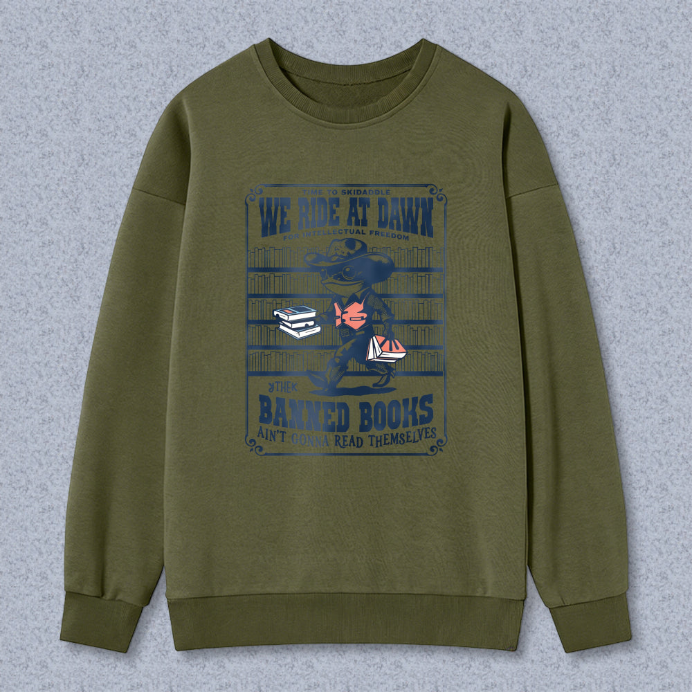 Wardrobecart Banned Books We Ride At Dawn For Intellectual Freedom Unisex Classic Sweatshirt