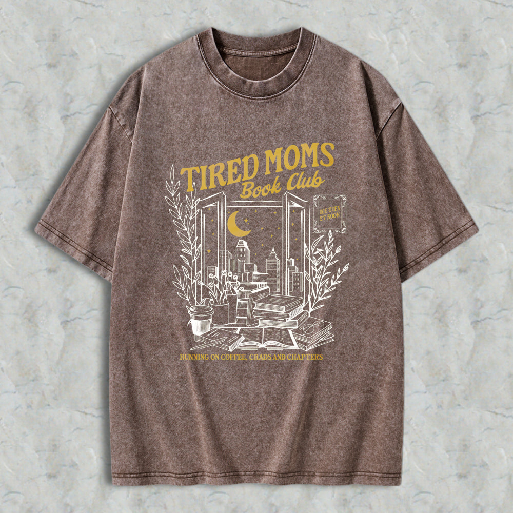 Wardrobecart Tired Moms Book Club With Open Door Cityscape Moon And Books Design Unisex Washed T-shirt