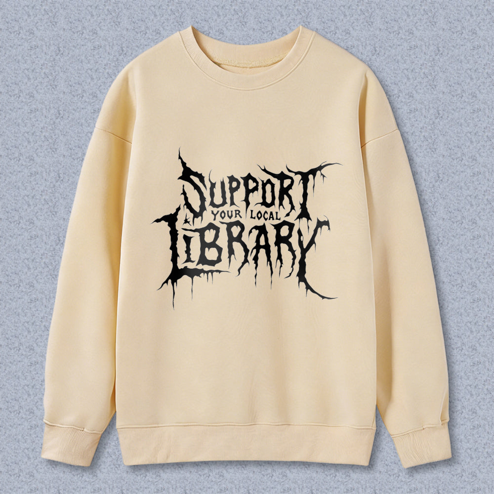 Wardrobecart Support Your Local Library Unisex Classic Sweatshirt