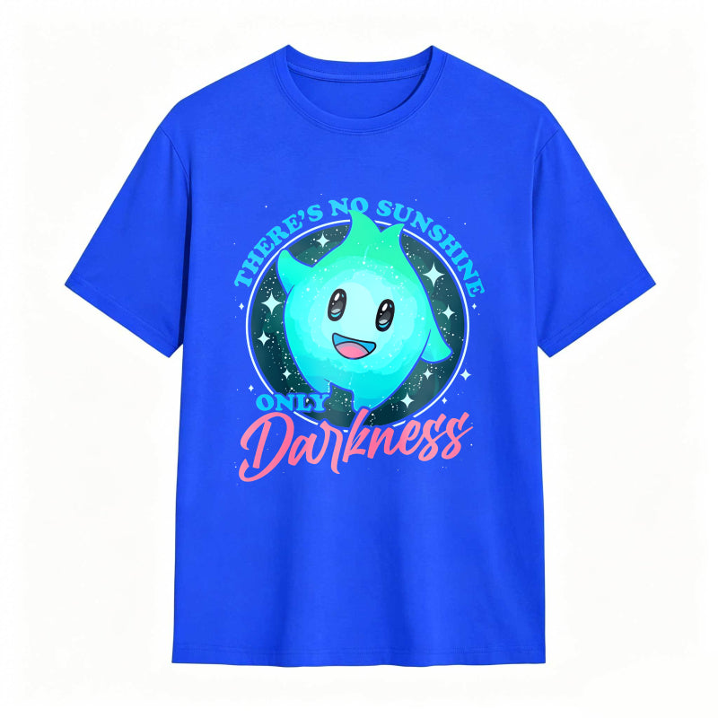There Is No Sunshine Only Darkness Graphic T-Shirt