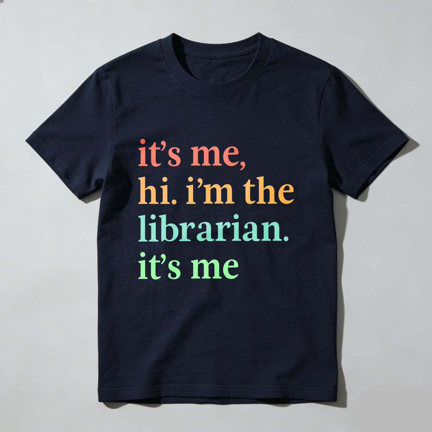 Wardrobecart It's Me Hi I'm The Librarian It's Me Unisex Classic T-shirt