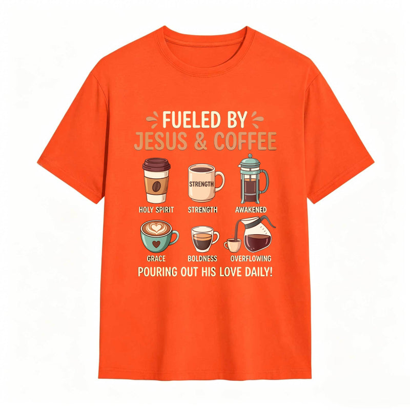 Fueled by Jesus and Coffee T-shirt