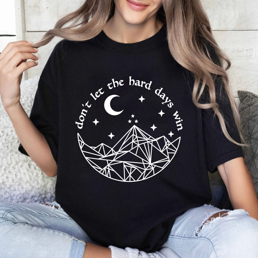 Wardrobecart Don't Let The Hard Days Win Unisex Classic T-shirt