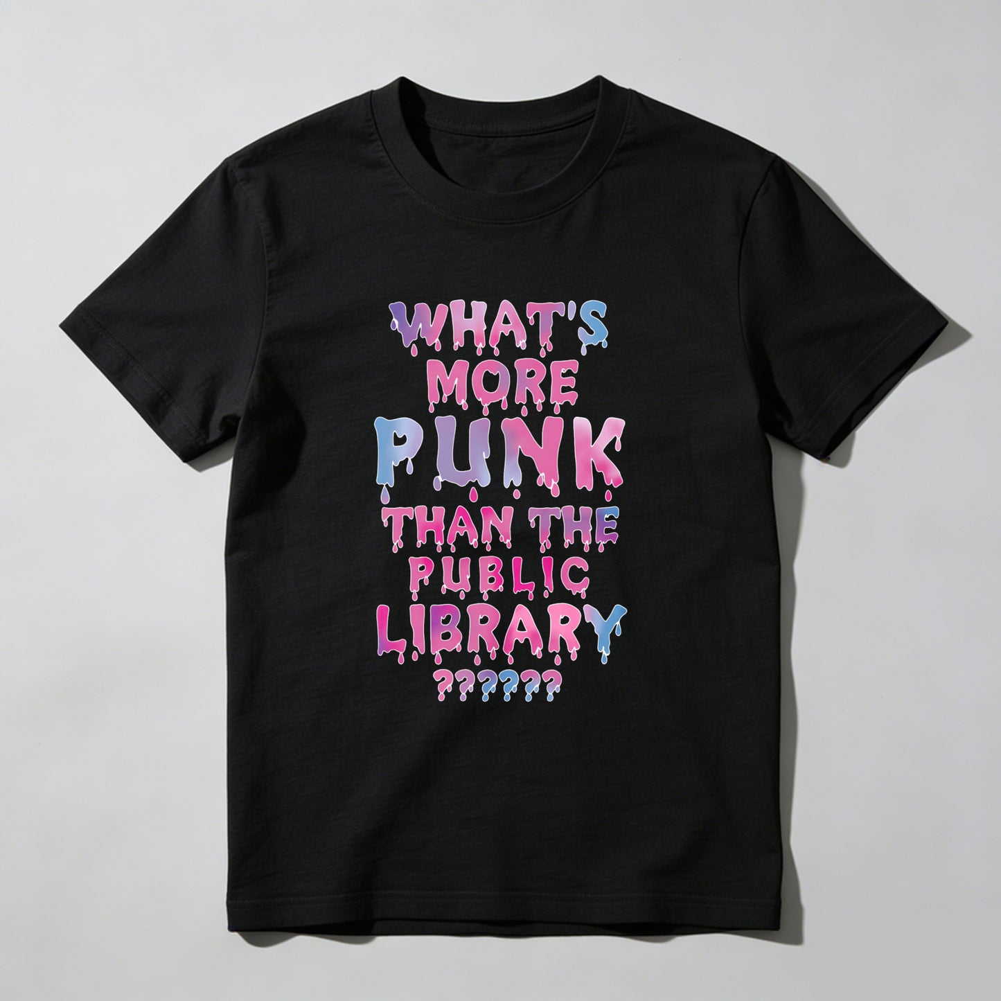 Wardrobecart What's More Punk Than The Public Library Unisex Classic T-shirt